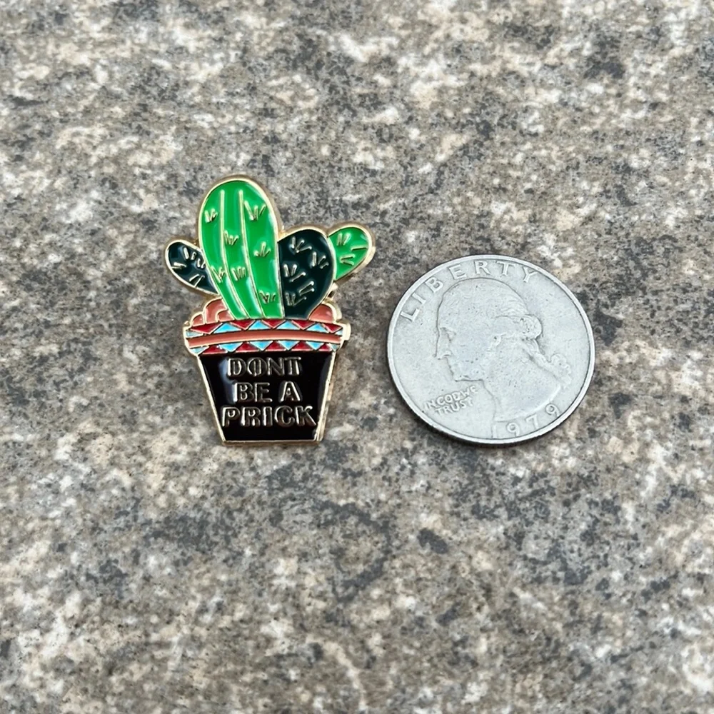 Cactus Don't be a prick‎ Funny brooch lapel pin backpack pin